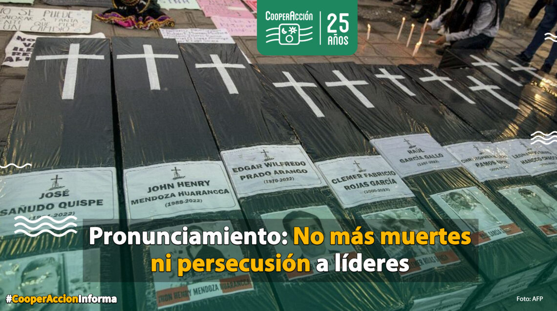 NO MÁS MUERTES NI PERSECUCIÓN A LÍDERES