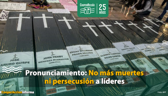 NO MÁS MUERTES NI PERSECUCIÓN A LÍDERES