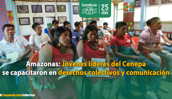 Jovenes-lideres-del-Cenepa-se-capacitaron-en-derechos-colectivos-y-comunicacion-2